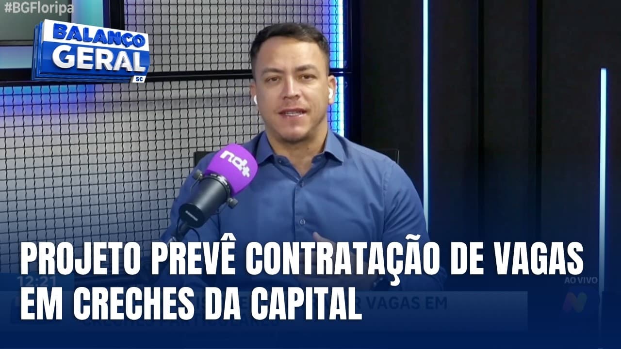 Comentário Político – Florianópolis quer contratar vagas em creches particulares