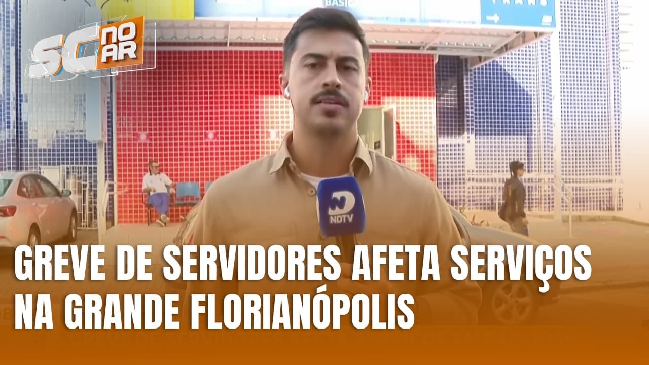 Greve de servidores afeta saúde, educação e serviços na Grande Florianópolis