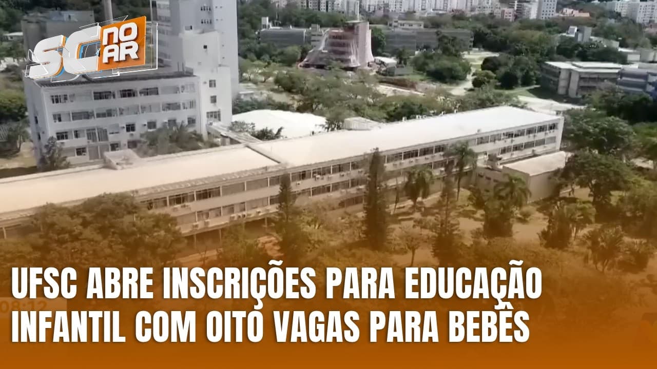 UFSC oferece oito vagas para bebês na educação infantil em Florianópolis